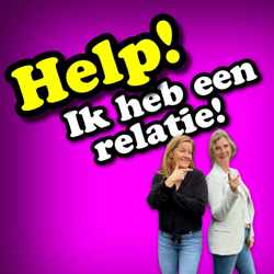 Help! Ik heb een relatie!