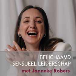 Sensueel belichaamd leiderschap