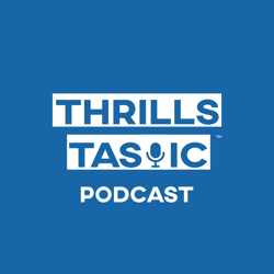 ThrillsTastic - Podcast