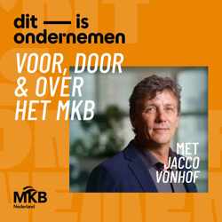 #1 – Een nieuw kabinet, een nieuwe Ondernemersagenda