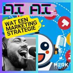 AI AI, wat een marketingstrategie