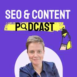 SEO & Content Podcast