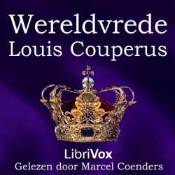 Wereldvrede by Louis Couperus (1863 - 1923)