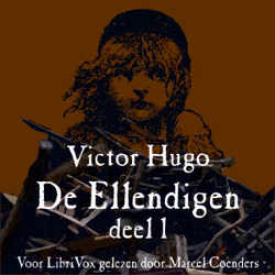 Ellendigen - Deel 1 - Fantine, De by Victor Hugo (1802 - 1885)