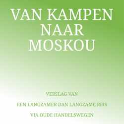 Van Kampen naar Moskou