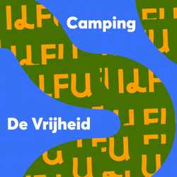 ILFU Poëzie: Camping De Vrijheid