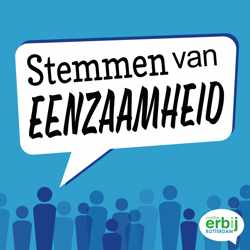 Stemmen van eenzaamheid: vanaf 24 juni