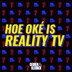 Hoe Oké is Reality TV?