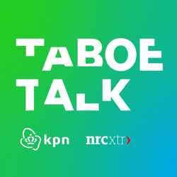 Taboe Talk. Een podcastserie over onbespreekbare onderwerpen.