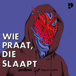 Wie praat, die slaapt