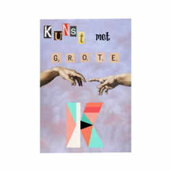 Kunst met grote K