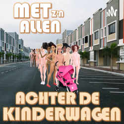 Met z'n allen achter de kinderwagen