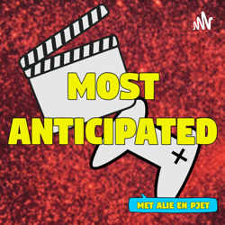 Most Anticipated met Alie en Pjet