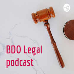 BDO Legal podcast