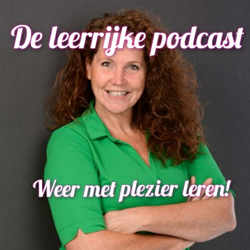 De Leerrijke Podcast (Esther Stewart - Weer Met Plezier Leren!)