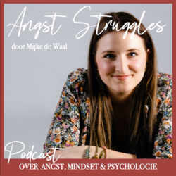 Angst Struggles Podcast 