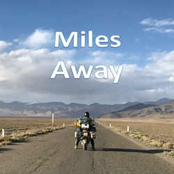 Miles Away