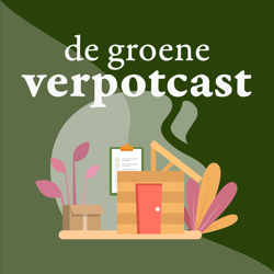 De Groene Verpotcast