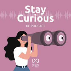 Stay Curious