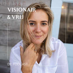 Visionair & Vrij - de Podcast