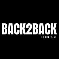 BACK2BACK PODCAST