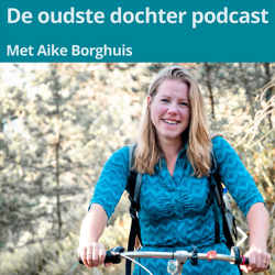 De podcast voor oudste dochters