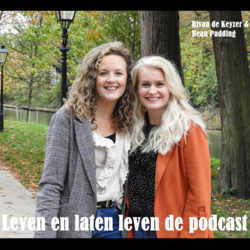 Leven en laten leven de podcast 