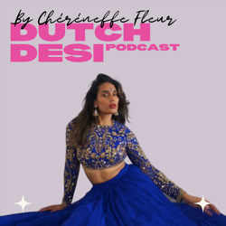 The Dutch Desi Podcast