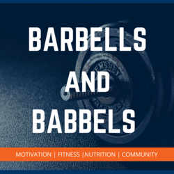 Barbells and Babbels podcast