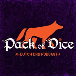 Pack of Dice - de Nederlandse DnD Podcast