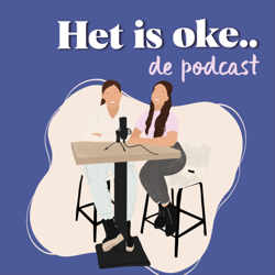 Het is oke.. de podcast