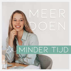 Meer Doen in Minder Tijd Podcast