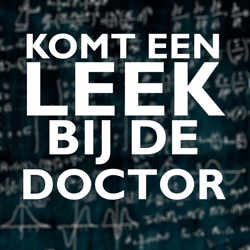 Komt een Leek bij de Doctor