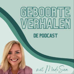 #10 Het verhaal van mijn eigen geboorte