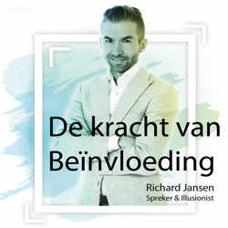 De Kracht van Beïvloeding - Richard Jansen