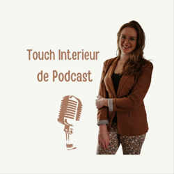 Touch Interieur de Podcast