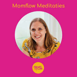 Momflow meditaties - voor zwangeren en moeders