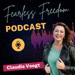 Claudia Voogt | De Fearless Freedom Podcast ??