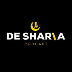 De Sharia Podcast