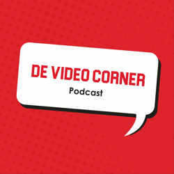 De Video Corner Podcast