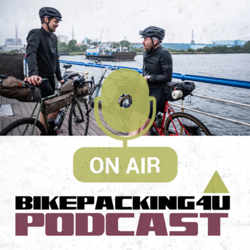 Bikepacking podcast - Bikepacking4u ON AIR 