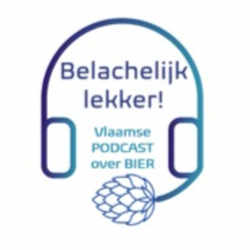 Belachelijk Lekker! - een podcast over bier.