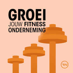 Groei jouw fitness onderneming