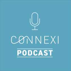 Connexi podcast