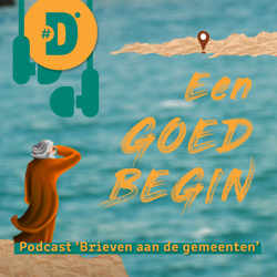 Brieven aan zeven gemeenten | Een goed begin