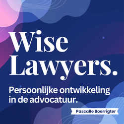 Wise Lawyers - persoonlijke ontwikkeling in de advocatuur