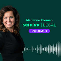 Marianne Zeeman SCHERP | LEGAL Podcast