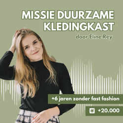 Missie duurzame kledingkast