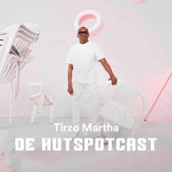 Tirzo Martha – De Hutspotcast