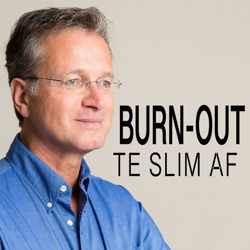 BURNOUT te slim af